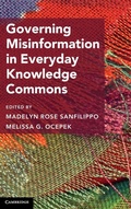 Cover: Governing Misinformation in Everyday Knowledge Commons - Cambridge University Press