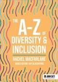 Cover: The A-Z of Diversity & Inclusion - John Catt