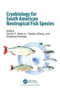 Cover: Cryobiology for South American Neotropical Fish Species - CRC Press