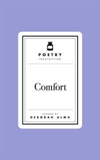 Abbildung von: Poetry Prescription: Comfort - Macmillan
