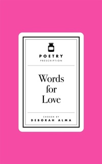 Abbildung von: Poetry Prescription: Words for Love - Macmillan