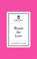 Cover: Poetry Prescription: Words for Love - Macmillan