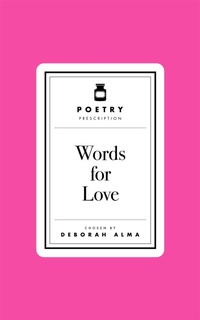 Abbildung von: Poetry Prescription: Words for Love - Macmillan