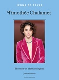 Cover: Icons of Style: Timothee Chalamet - Welbeck