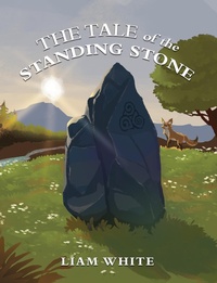 Enlarge image Cover: Tale of the Standing Stone - Austin Macauley Publishers
