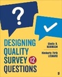 Cover: Designing Quality Survey Questions - SAGE Publications Inc