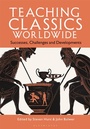 Cover: Teaching Classics Worldwide - Bloomsbury Academic