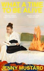 Cover: What A Time To Be Alive - Sceptre
