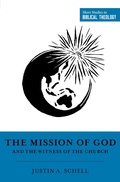 Cover: The Mission of God and the Witness of the Church - Crossway