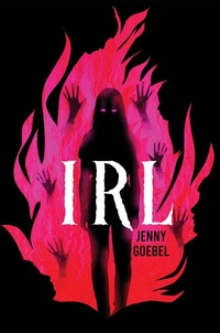 Enlarge image Cover: I.R.L. - Scholastic Press