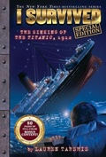 Cover: I Survived the Sinking of the Titanic, 1912 (Special Edition: I Survived #1) - Scholastic US