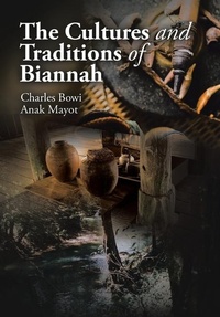 Abbildung von: The Cultures and Traditions of Biannah - Partridge Publishing Singapore