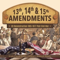 Abbildung von: 13th, 14th & 15th Amendments - Baby Professor