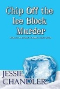 Cover: Chip Off the Ice Block Murder - Bella Books