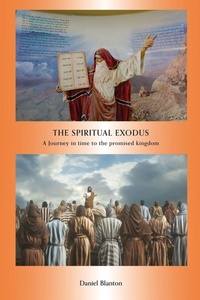 Enlarge image Cover: The Spiritual Exodus - Xulon Press