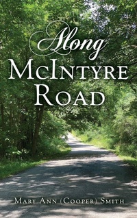 Enlarge image Cover: Along McIntyre Road - Xulon Press