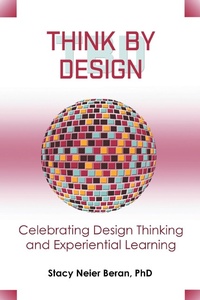 Abbildung von: Think by Design - Business Expert Press