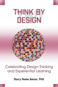 Abbildung von: Think by Design - Business Expert Press