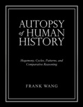 Cover: Autopsy of Human History - Archway Publishing