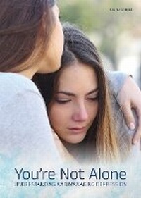 Enlarge image Cover: You're Not Alone: Understanding and Managing Depression - Referencepoint Press