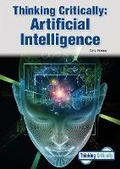 Cover: Thinking Critically: Artificial Intelligence - Referencepoint Press