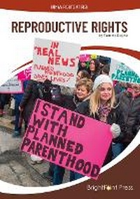 Enlarge image Cover: Reproductive Rights - Brightpoint Press