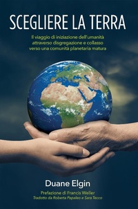 Abbildung von: Scegliere la Terra - Duane Elgin