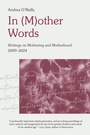 Cover: In (M)other Words - Demeter Press