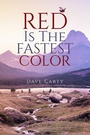 Cover: Red is the Fastest Color - Guernica Editions