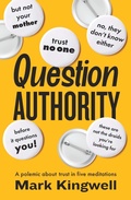 Cover: Question Authority - Biblioasis