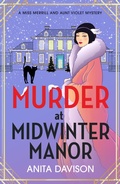 Cover: Murder at Midwinter Manor - Boldwood Books Ltd