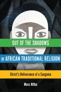 Abbildung von: Out of the Shadows of African Traditional Religion - HippoBooks