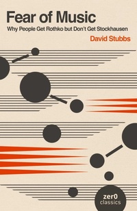 Bild vergrößern Bild: Fear of Music (2nd Edition) - Zero Books