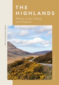 Cover: The Highlands - QUADRILLE PUBLISHING