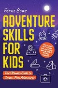 Cover: Adventure Skills for Kids - Bemberton