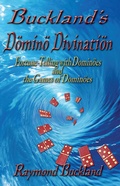 Cover: Buckland's Domino Divination Fortune-Telling with D&ouml;min&ouml;s and the Games of D&ouml;min&ouml;s - Pendraig