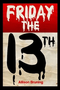 Enlarge image Cover: Friday the 13th - allisonbruning