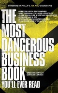 Cover: The Most Dangerous Business Book You'll Ever Read - Armin Lear Press