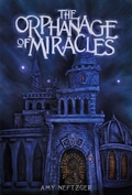 Cover: The Orphanage of Miracles - Fog Ink