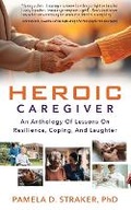 Cover: Heroic Caregiver - Indie Books International