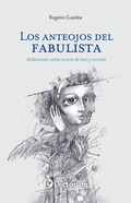 Cover: Los anteojos del Fabulista - Lectorum