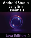 Cover: Android Studio Jellyfish Essentials - Java Edition - Payload Media, Inc.