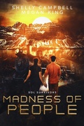 Cover: Madness of People (Sol Survivors, #2) - Cursed Dragon Ship Publishing, LLC