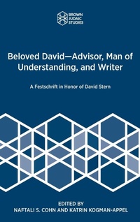 Enlarge image Cover: Beloved David-Advisor, Man of Understanding, and Writer - Brown Judaic Studies