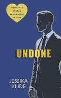Cover: Undone - Jessika Klide LLC