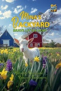 Cover: Mina's Backyard - Brave Little Goat - Butterscotch Books