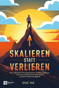 Abbildung von: Skalieren statt verlieren - Remote Verlag