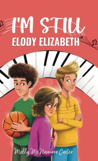 Enlarge image Cover: I'm Still Elody Elizabeth - Lawley Enterprises LLC
