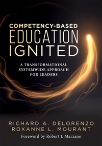 Enlarge image Cover: Competency-Based Education Ignited - Solution Tree Press