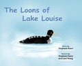 Cover: The Loons of Lake Louise - Book Publishing Pros